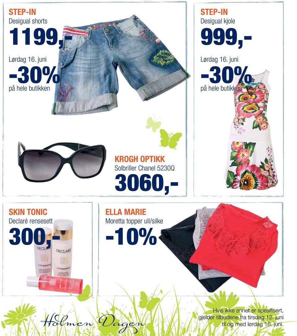 juni -30% på hele butikken krogh optikk Solbriller Chanel 5230Q 3060,- skin tonic Declaré