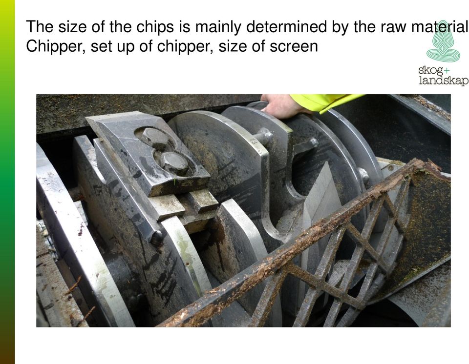 raw material Chipper, set