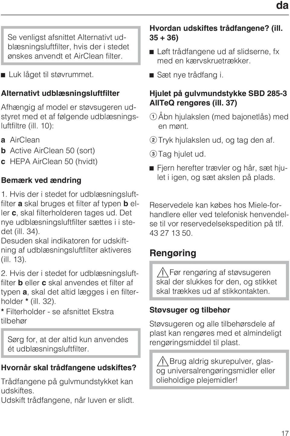 10): a AirClean b Active AirClean 50 (sort) c HEPA AirClean 50 (hvidt) Bemærk ved ændring 1.