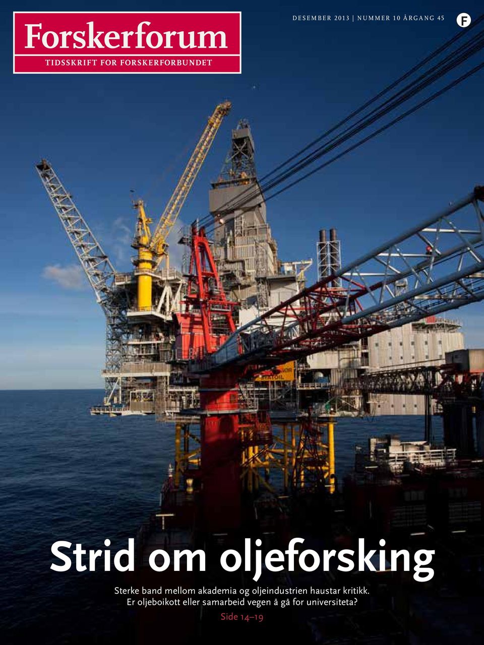 oljeindustrien haustar kritikk.