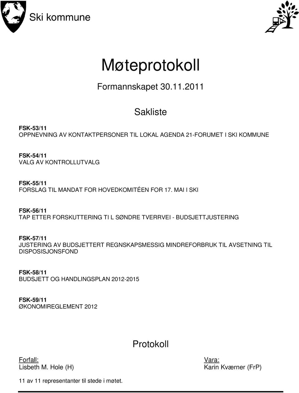 TIL MANDAT FOR HOVEDKOMITÉEN FOR 17.