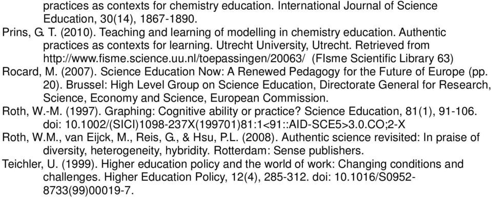 Science Education Now: A Renewed Pedagogy for the Future of Europe (pp. 20).