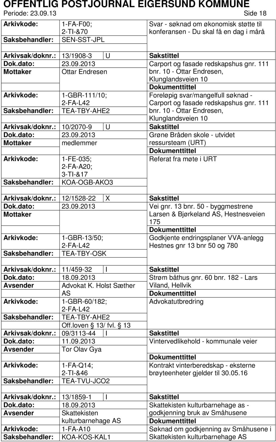 10 - Ottar Endresen, Klunglandsveien 10 1-GBR-111/10; Foreløpig svar/mangelfull søknad - Carport og fasade redskapshus gnr. 111 TEA-TBY-AHE2 bnr.