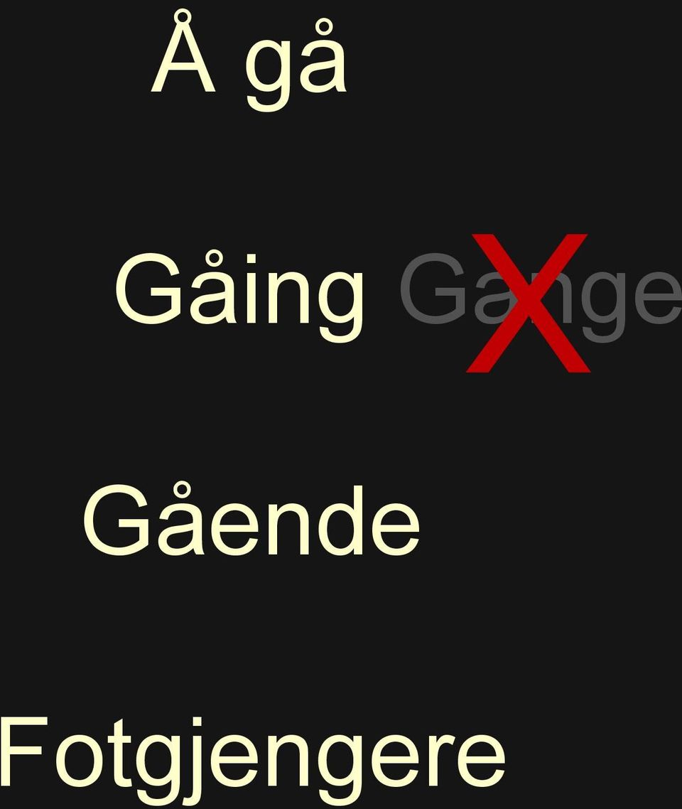 Gange