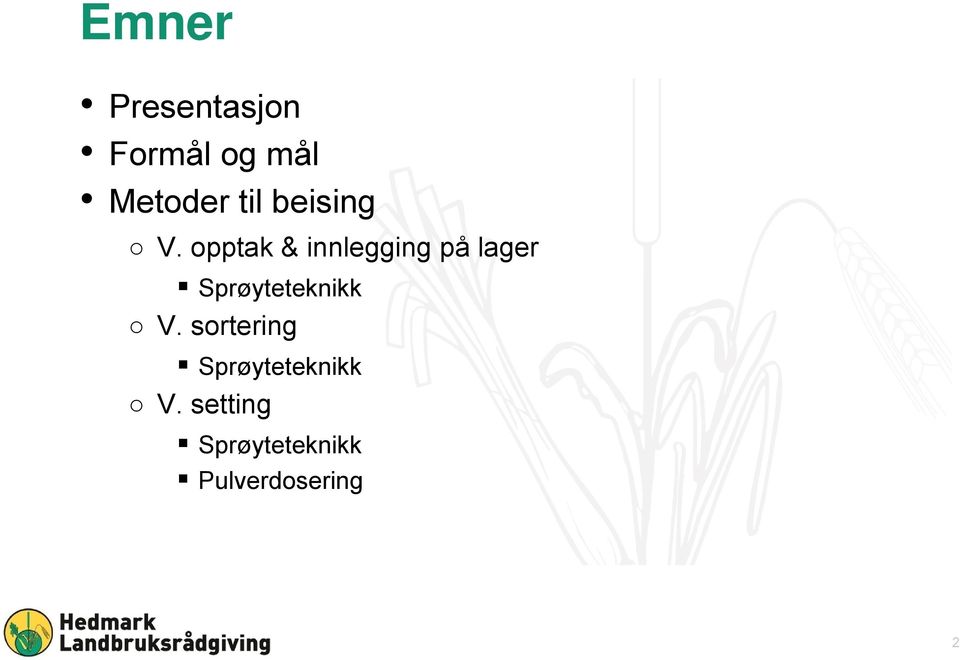 opptak & innlegging på lager