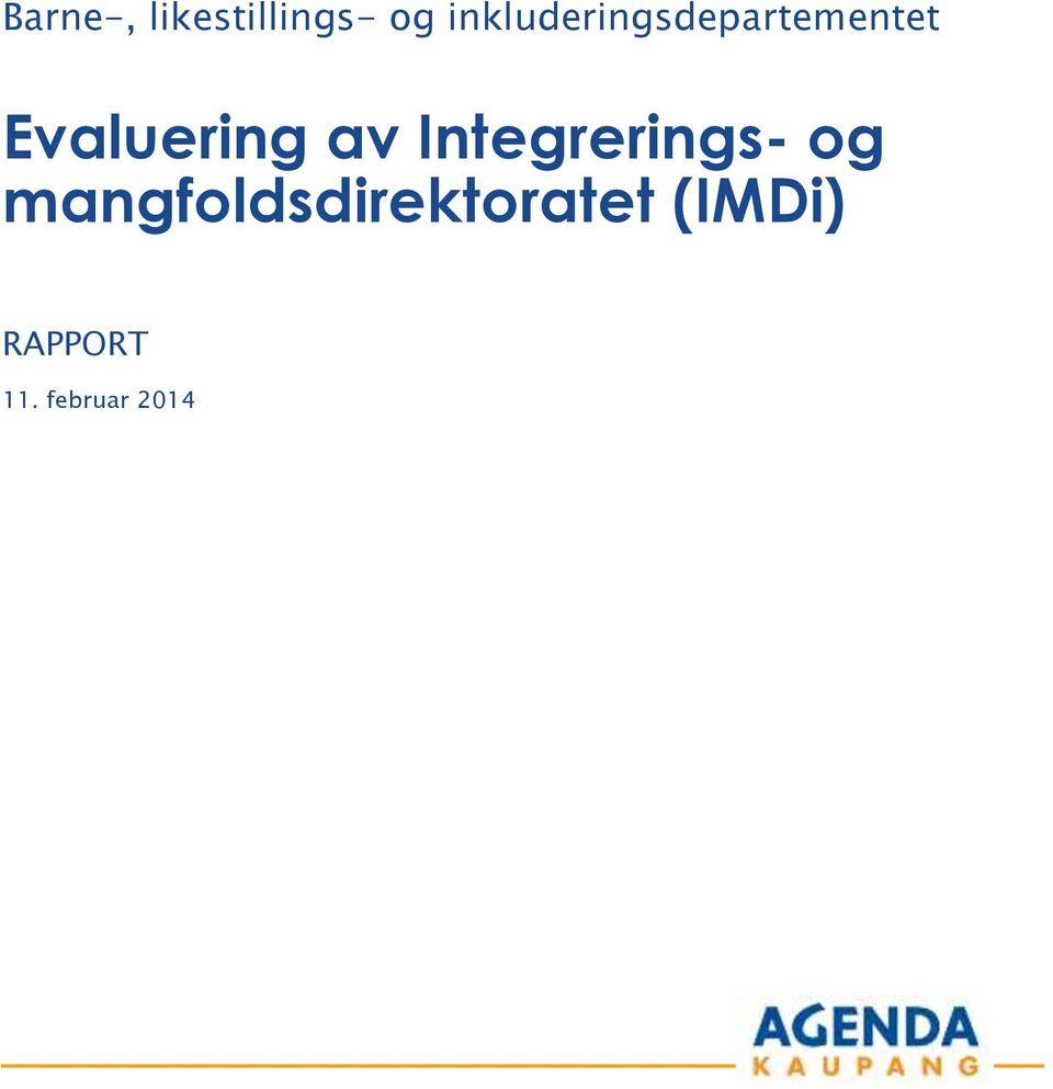 Evaluering av Integrerings- og