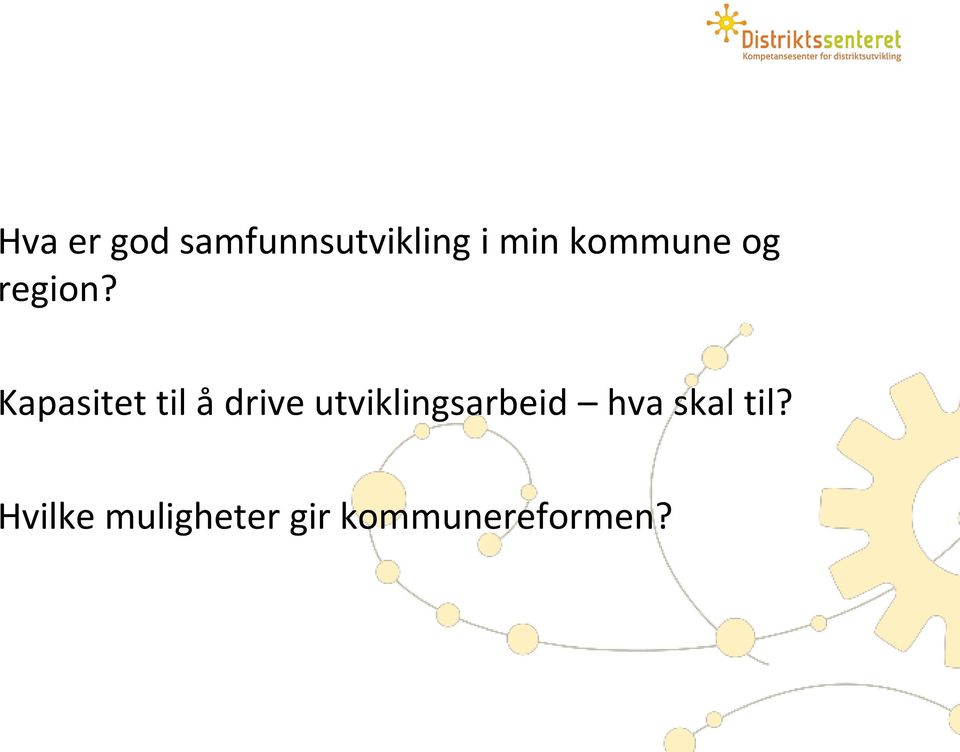 Kapasitet til å drive