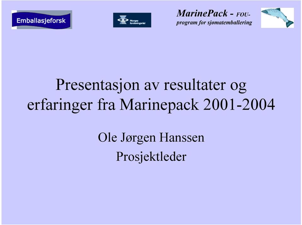 fra Marinepack 2001-2004