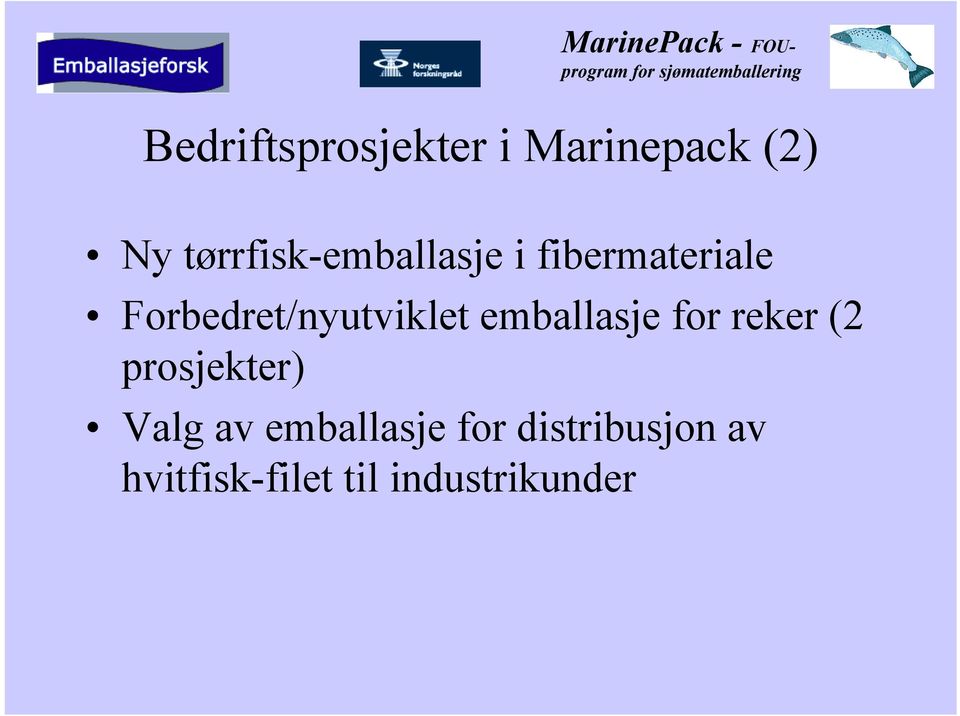 Forbedret/nyutviklet emballasje for reker (2