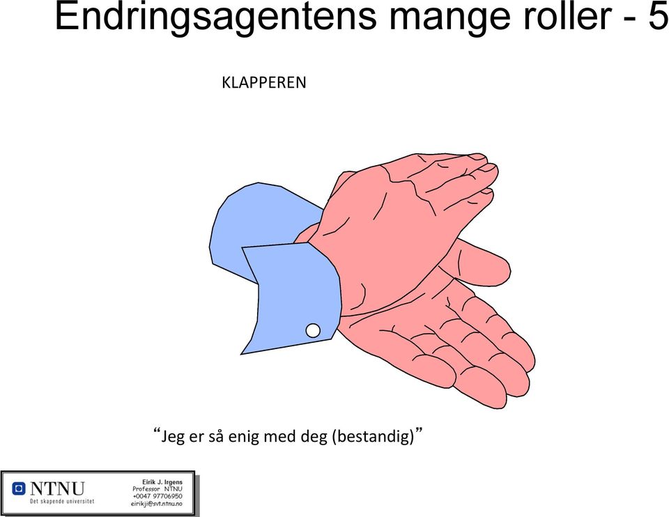 KLAPPEREN Jeg er så