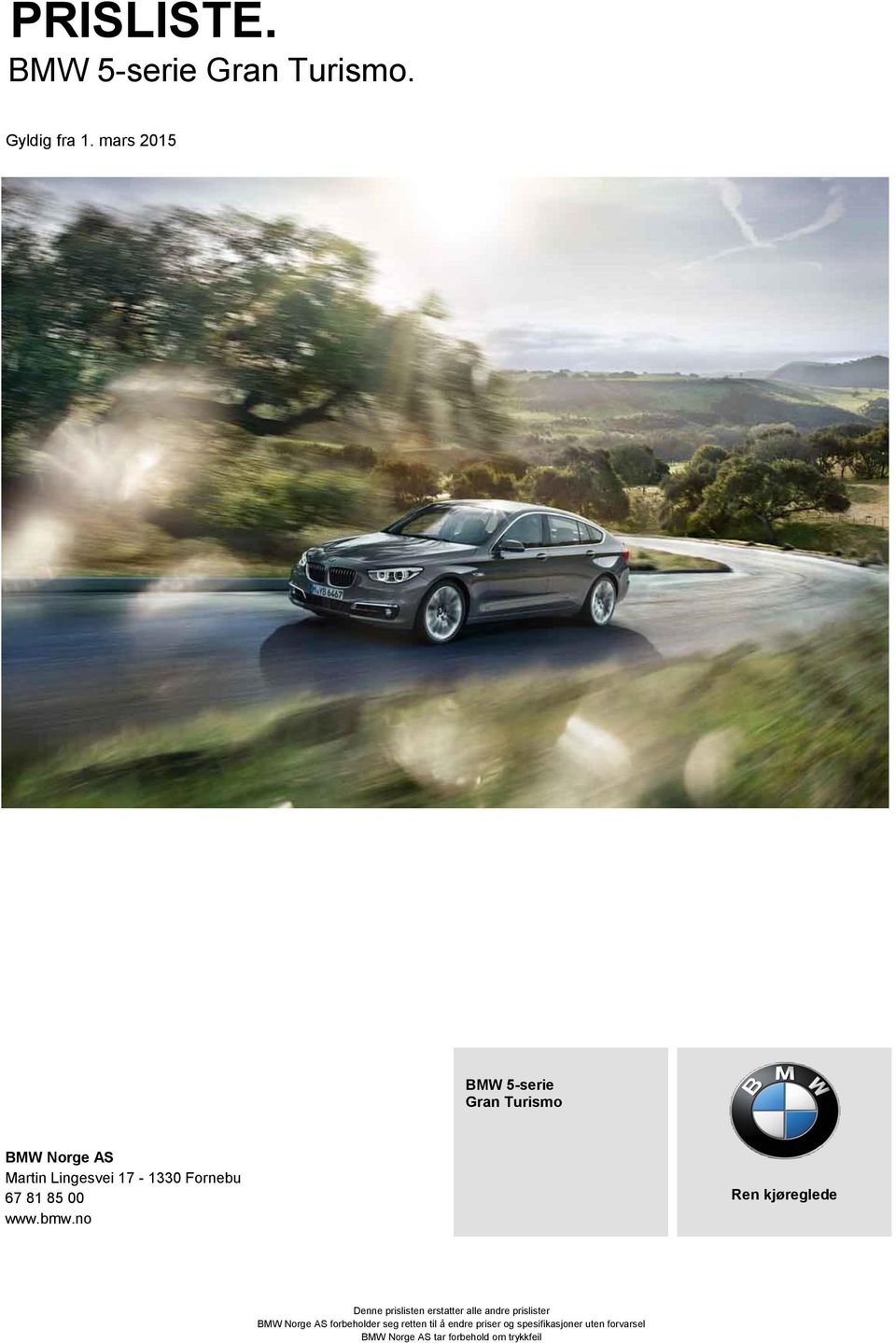 67 81 85 00 www.bmw.