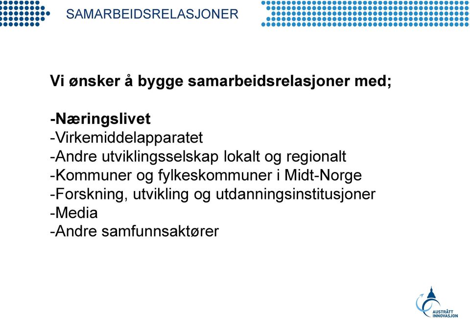 lokalt og regionalt -Kommuner og fylkeskommuner i Midt-Norge