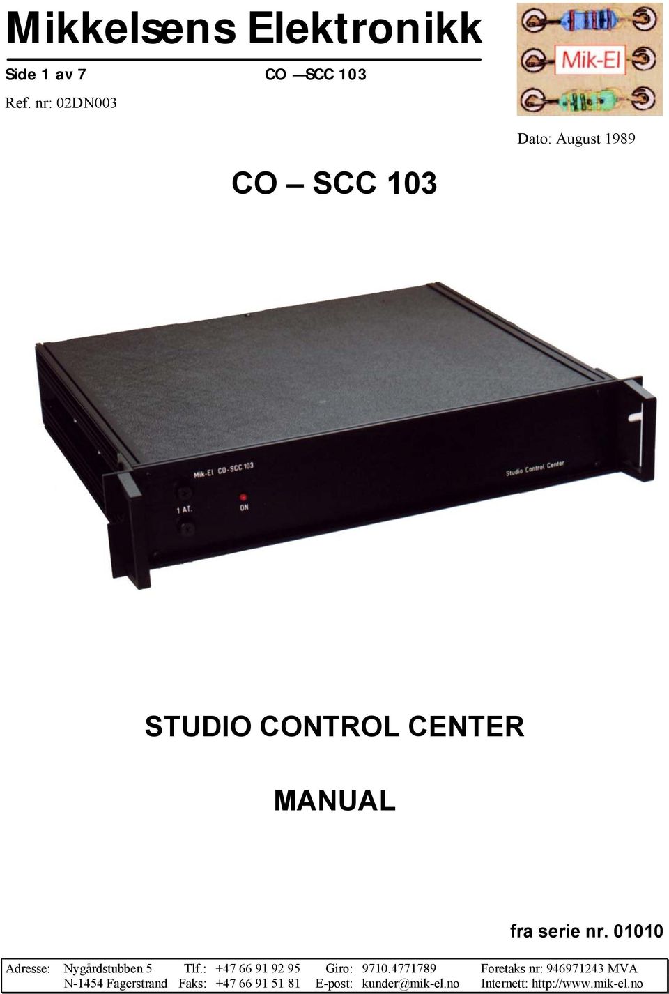 CO SCC 103 STUDIO CONTROL