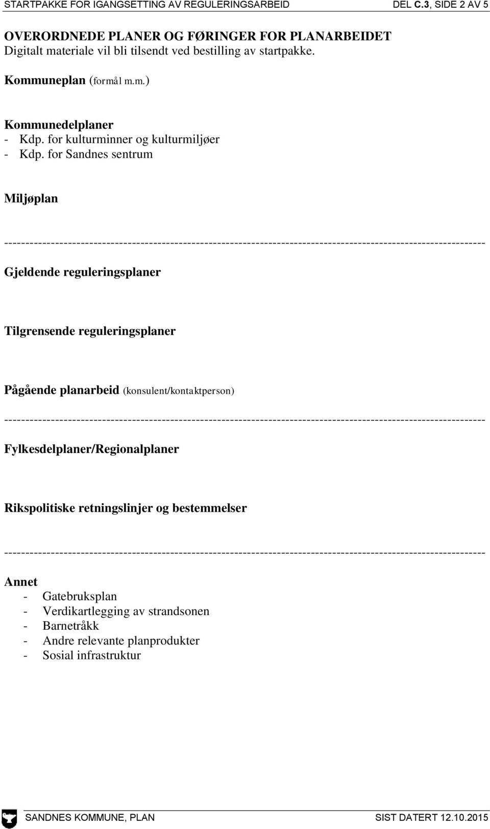 for kulturminner og kulturmiljøer - Kdp.