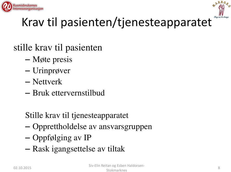 ettervernstilbud Stille krav til tjenesteapparatet