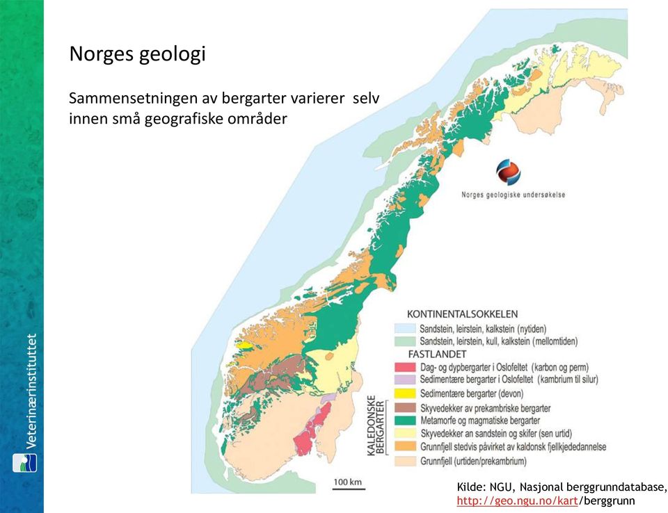 geografiske områder Kilde: NGU,