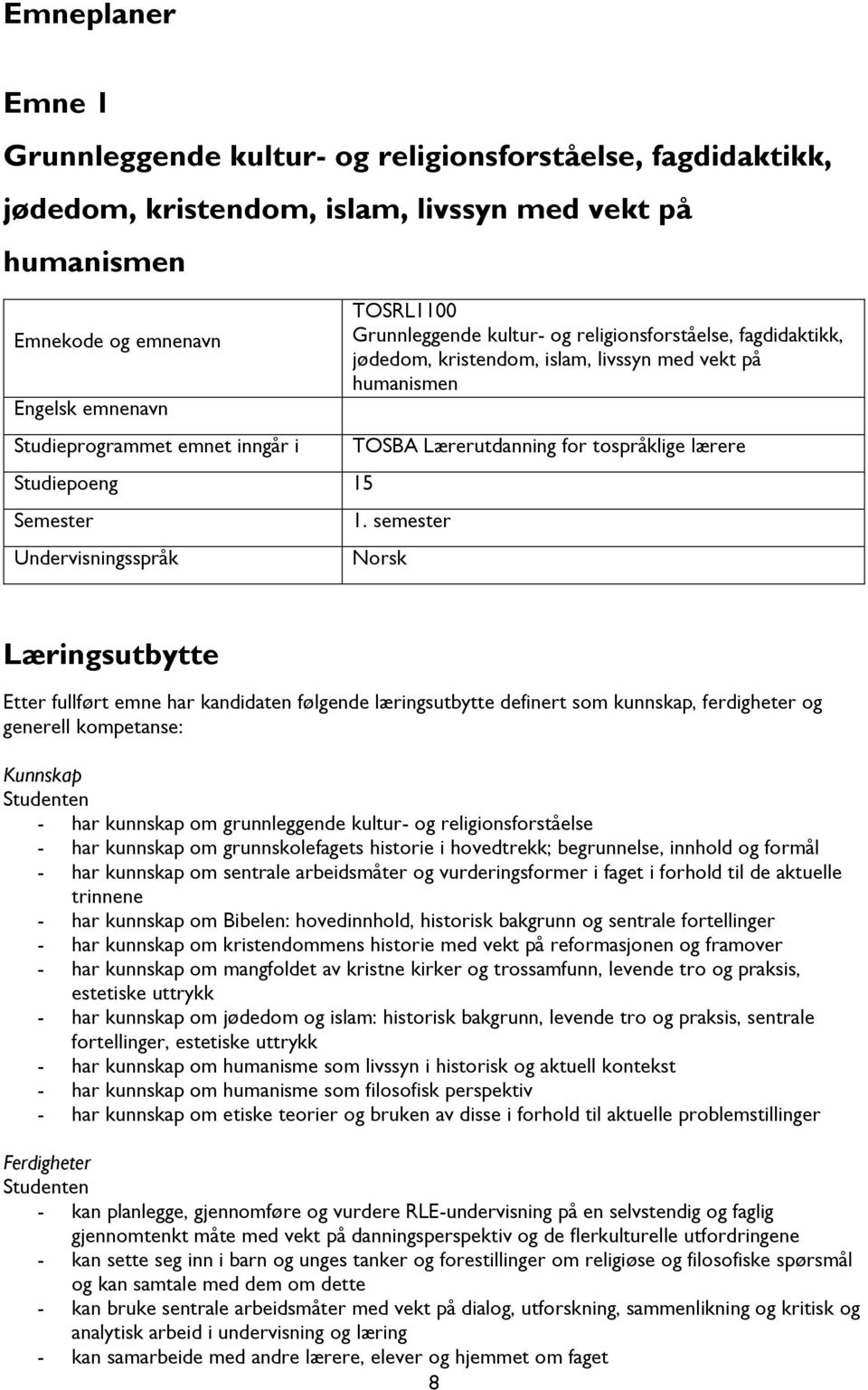 Lærerutdanning for tospråklige lærere 1.