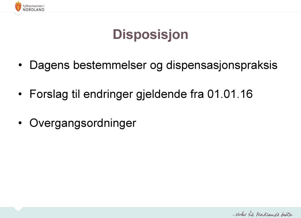 dispensasjonspraksis Forslag