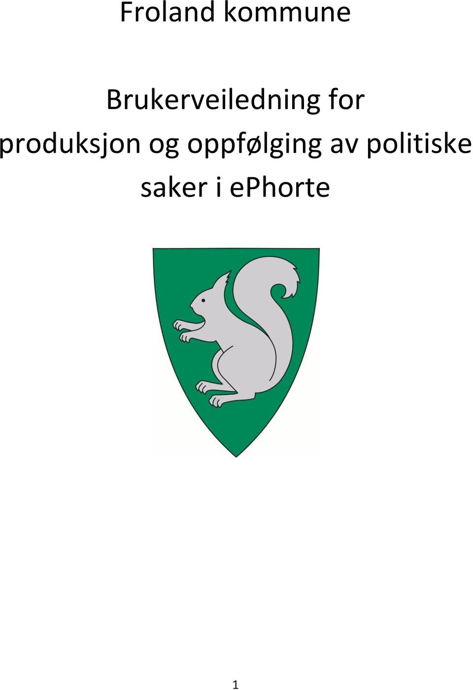 produksjon og