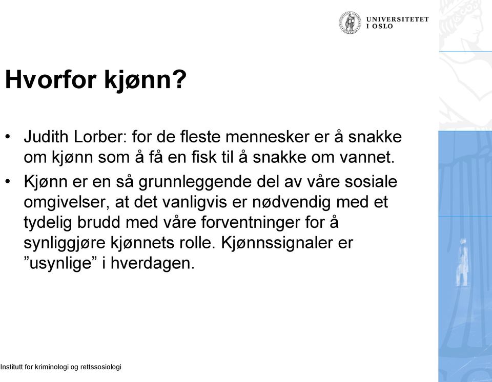 å snakke om vannet.