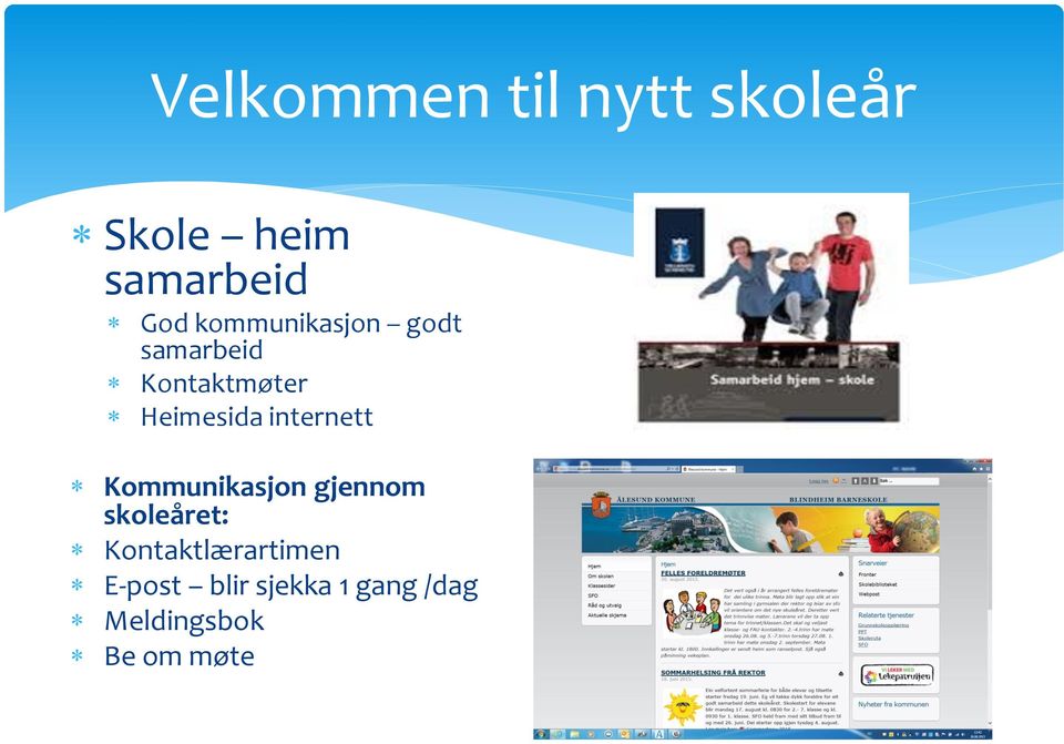 Kommunikasjon gjennom skoleåret: