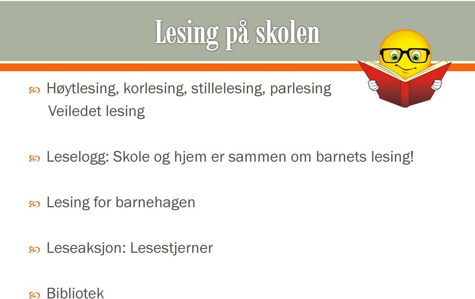 og hjem er sammen om barnets lesing!