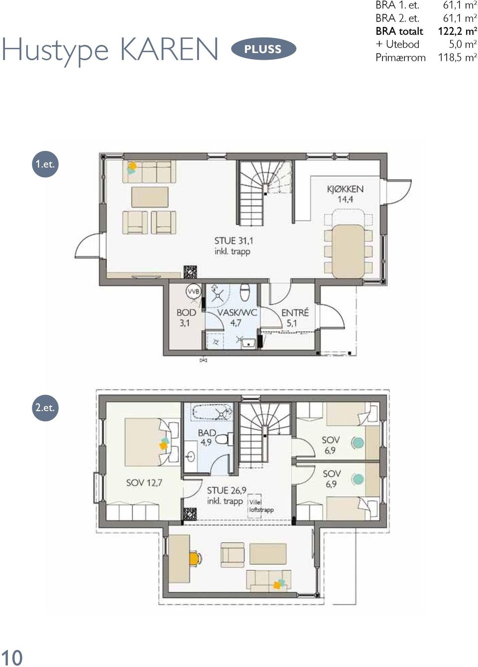 61,1 m² BRA totalt 122,2 m² +