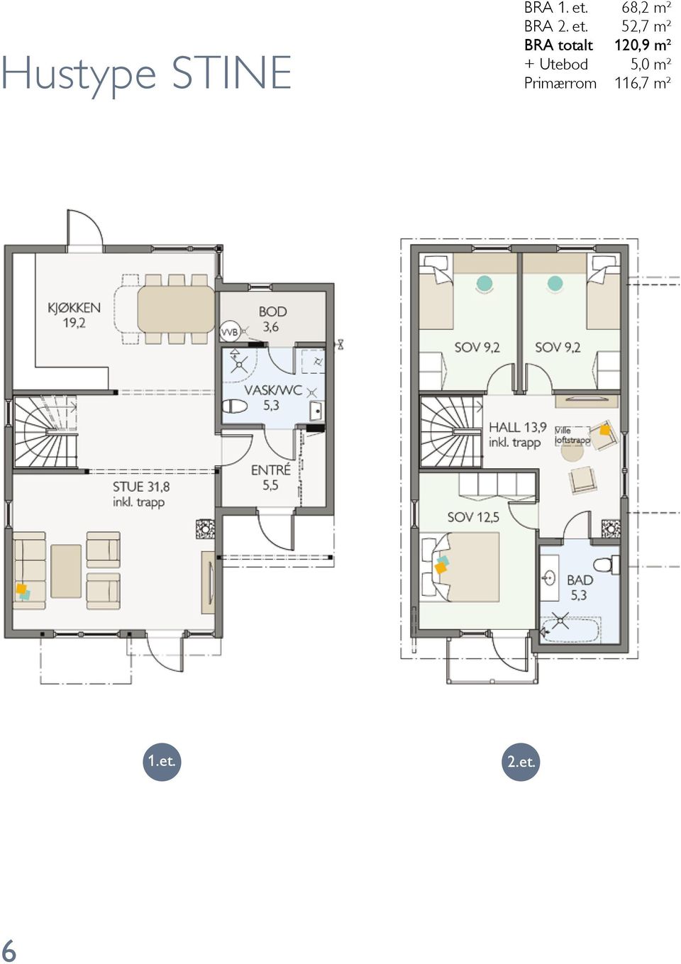 52,7 m² BRA totalt 120,9 m² +