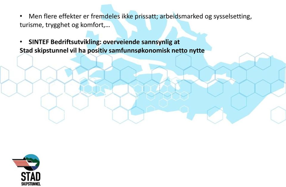 komfort, SINTEF Bedriftsutvikling: overveiende