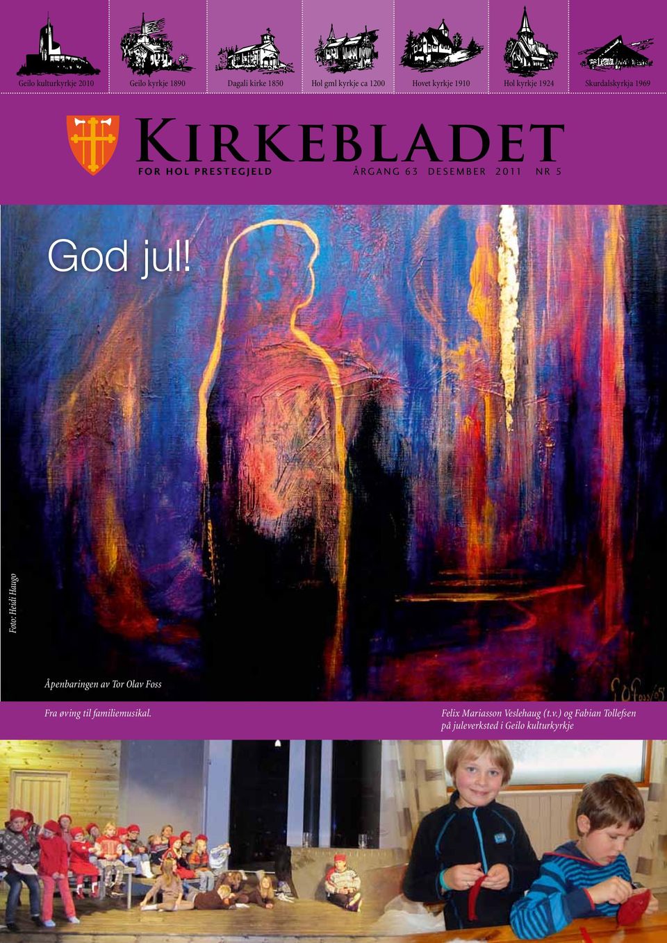 DESEMBER 2011 NR 5 God jul!