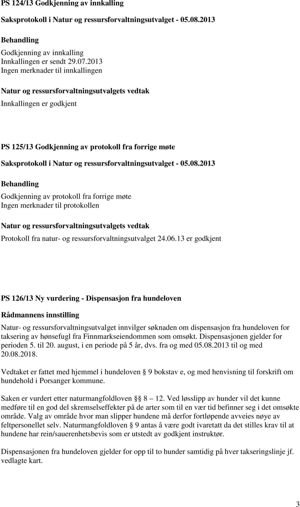 fra natur- og ressursforvaltningsutvalget 24.06.