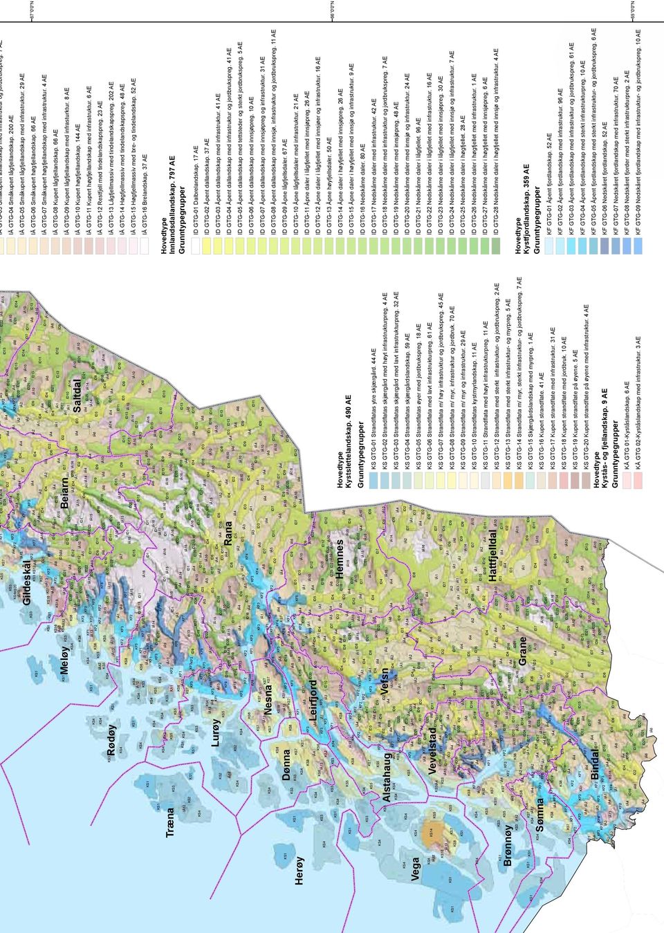 Dønna 5 6 KF5 2 0 KF9 2 Leirfjord ID5 KF5 8 2 KÅ2 IÅ3 ID8 5 2 5 KF4 5 5 8 Hemnes Hovedtype ID8 6 5 Kystslettelandskap.