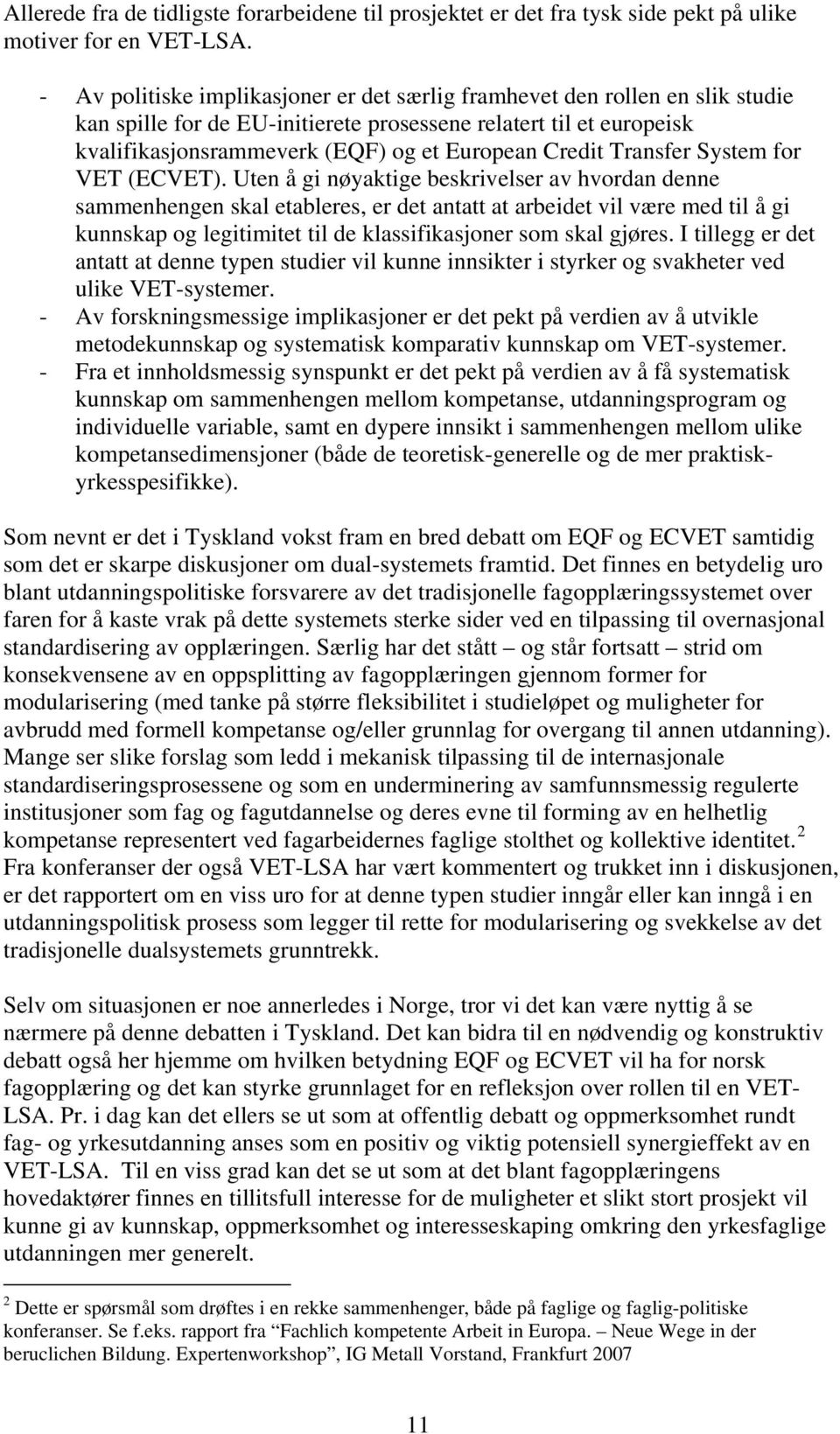 Transfer System for VET (ECVET).