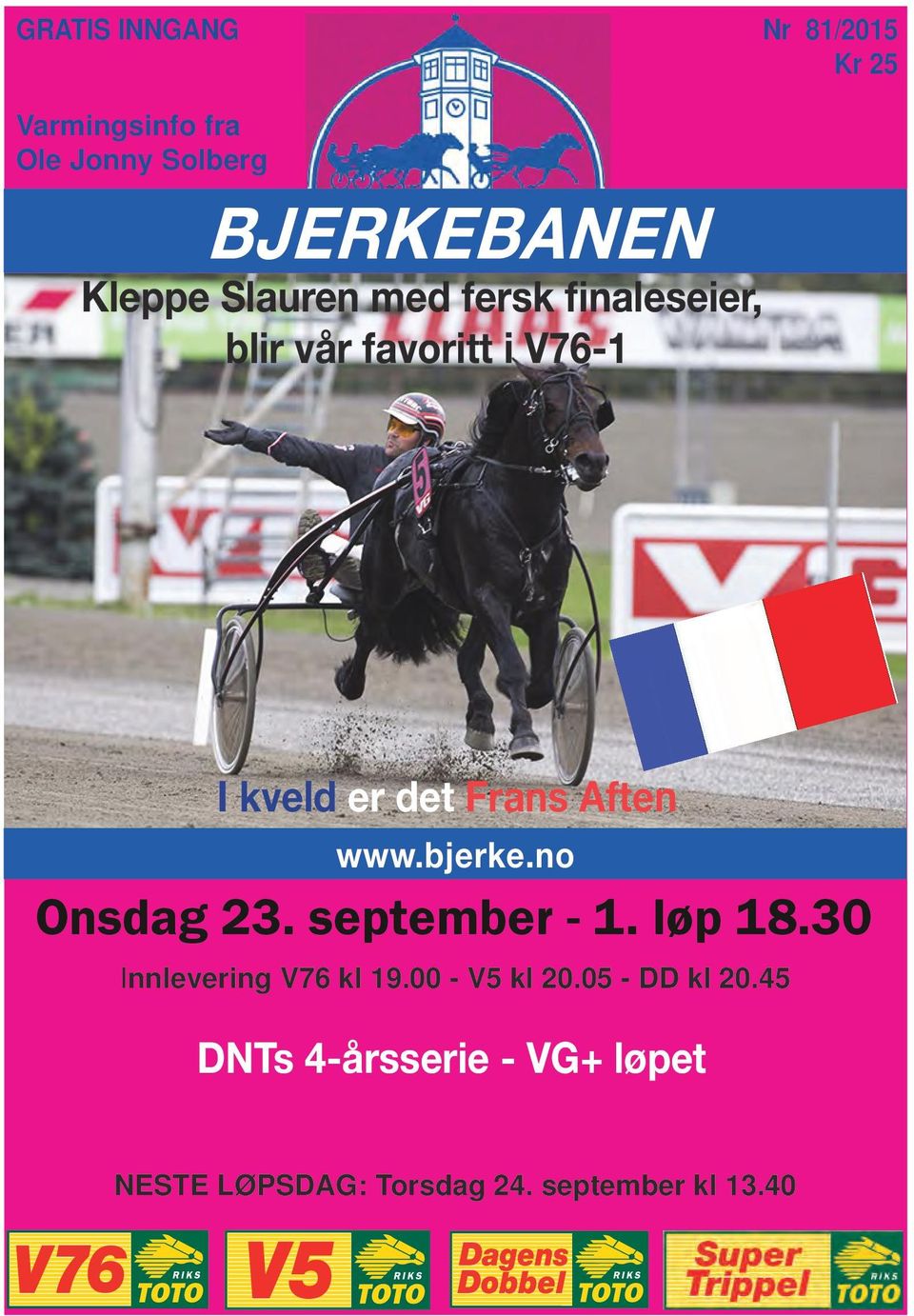 Aften www.bjerke.no Onsdag. september -. løp 8.0 Innlevering V kl 9.
