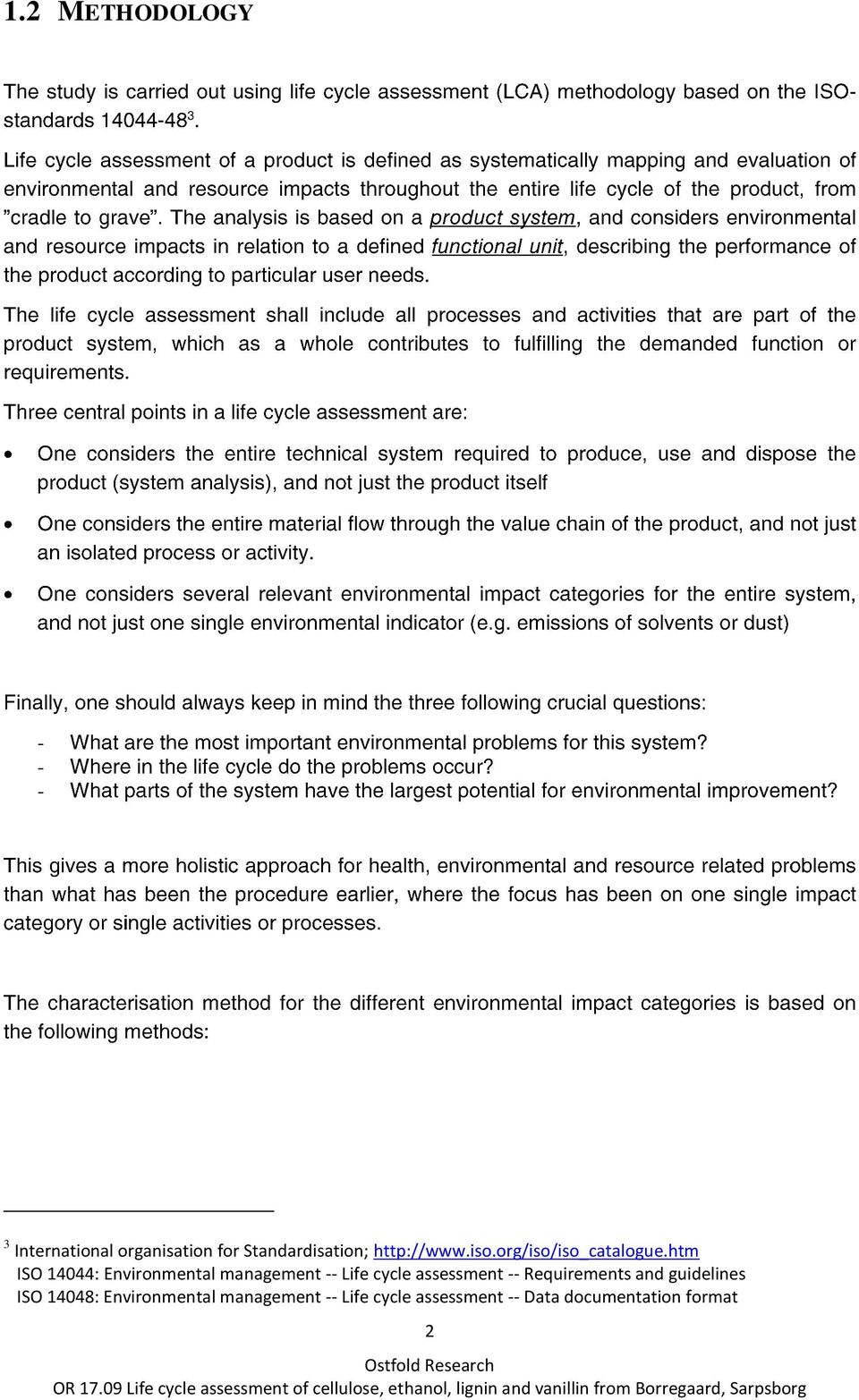 htm ISO 14044: Environmental management -- Life cycle assessment --