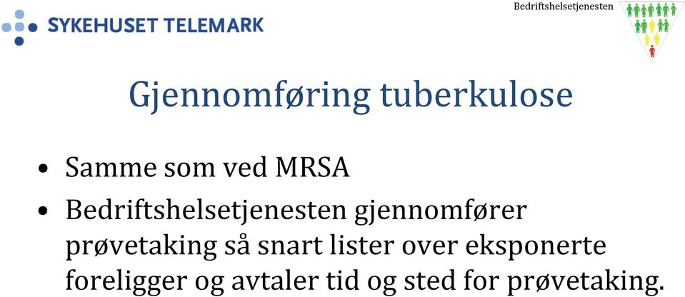 prøvetaking så snart lister over eksponerte