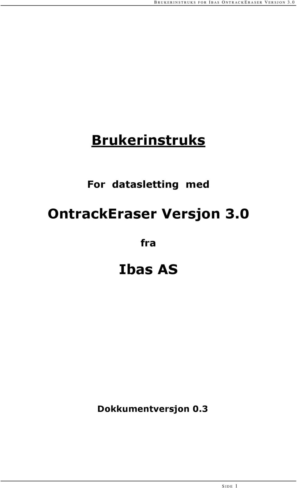 OntrackEraser Versjon 3.