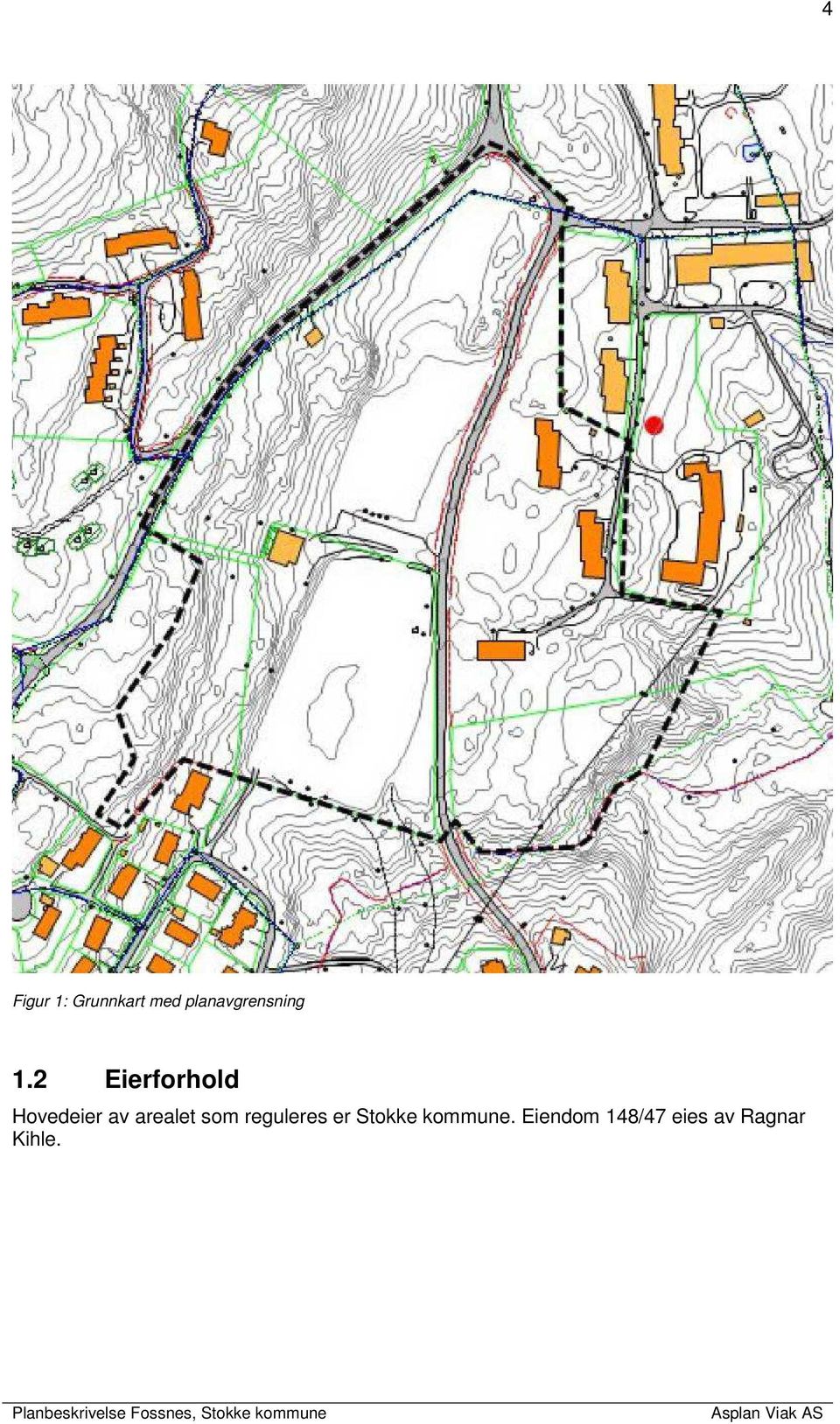 2 Eierforhold Hovedeier av arealet