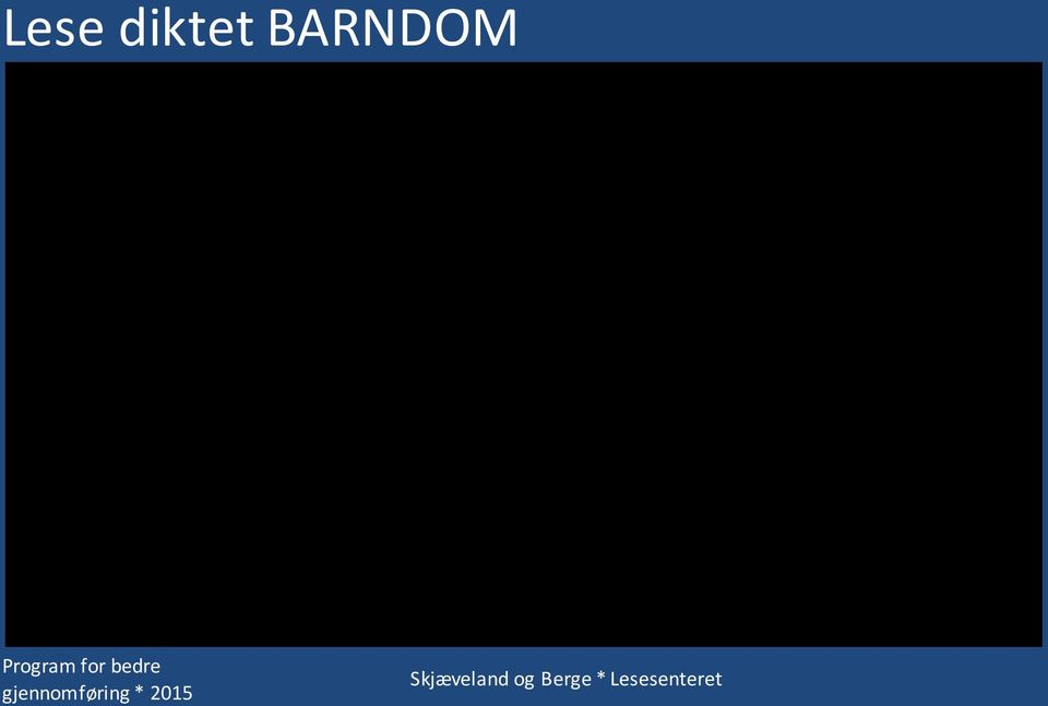 BARNDOM