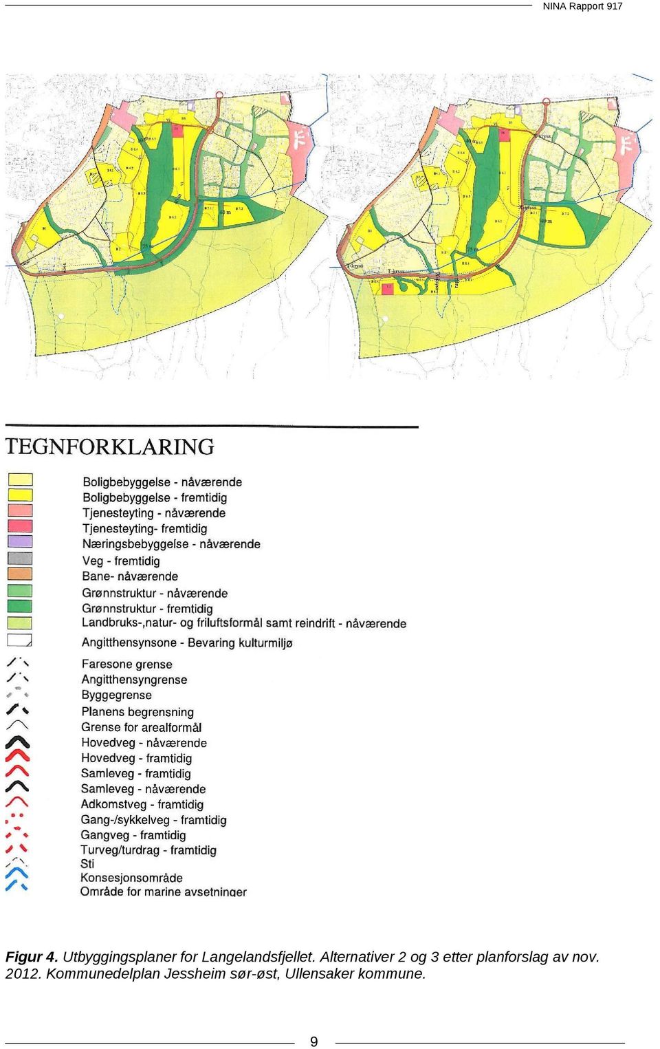 Alternativer 2 og 3 etter planforslag