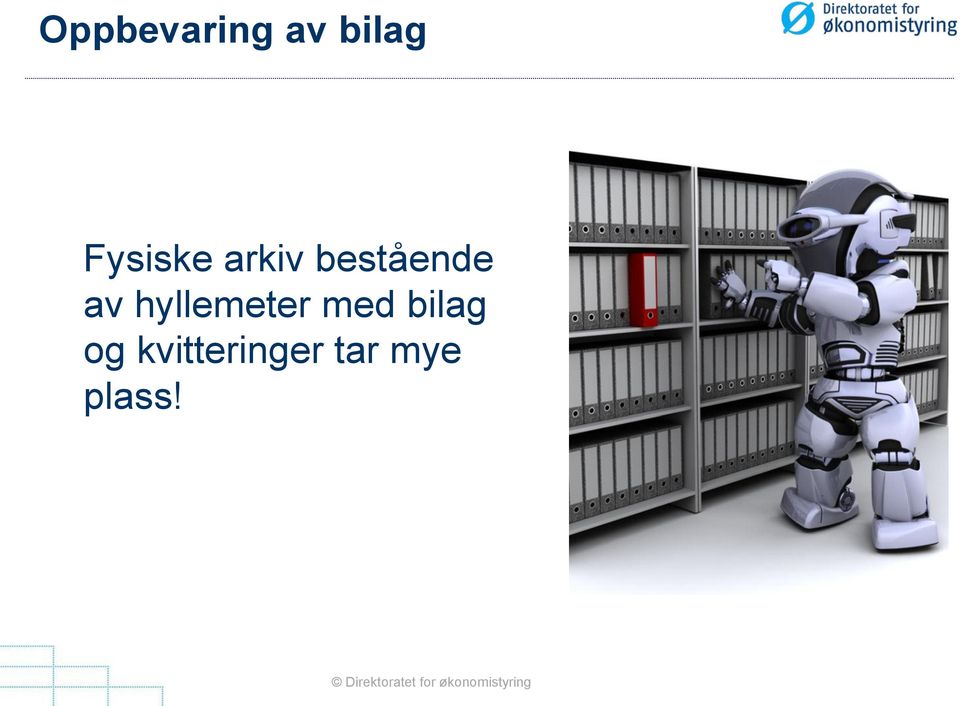 av hyllemeter med bilag