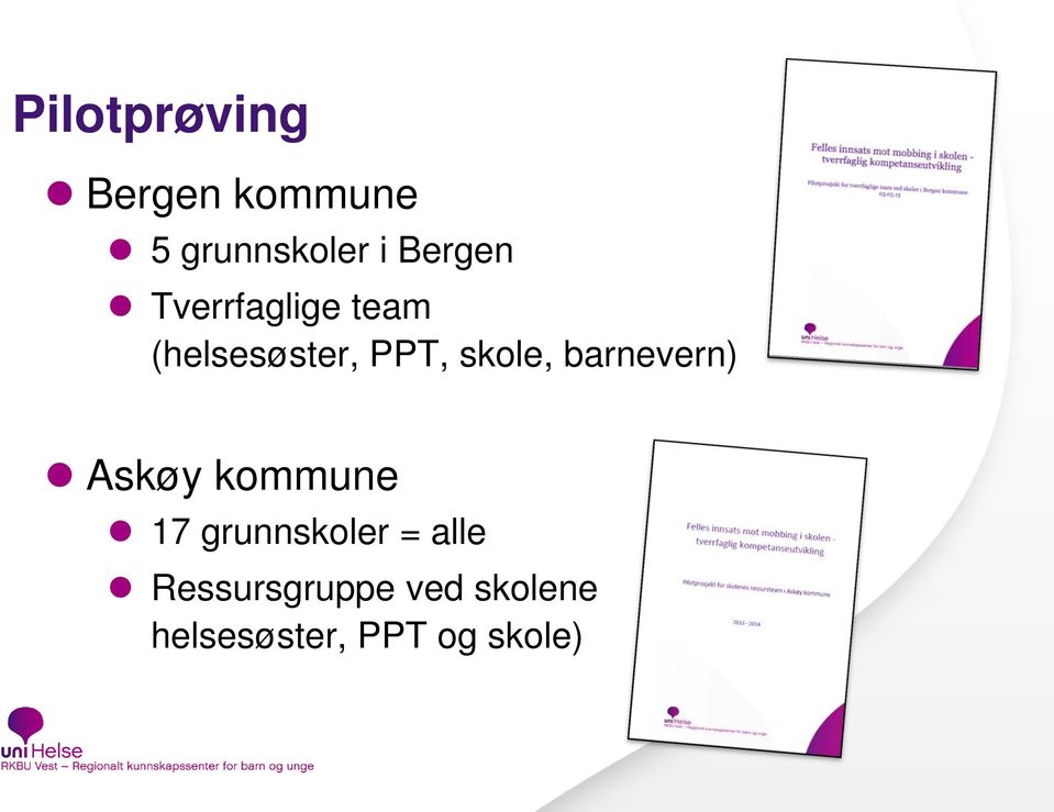 skole, barnevern) Askøy kommune 17 grunnskoler =