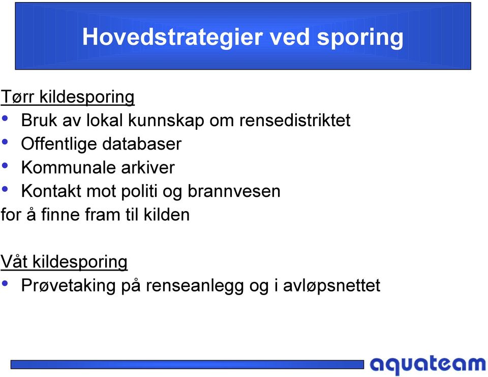 arkiver Kontakt mot politi og brannvesen for å finne fram til