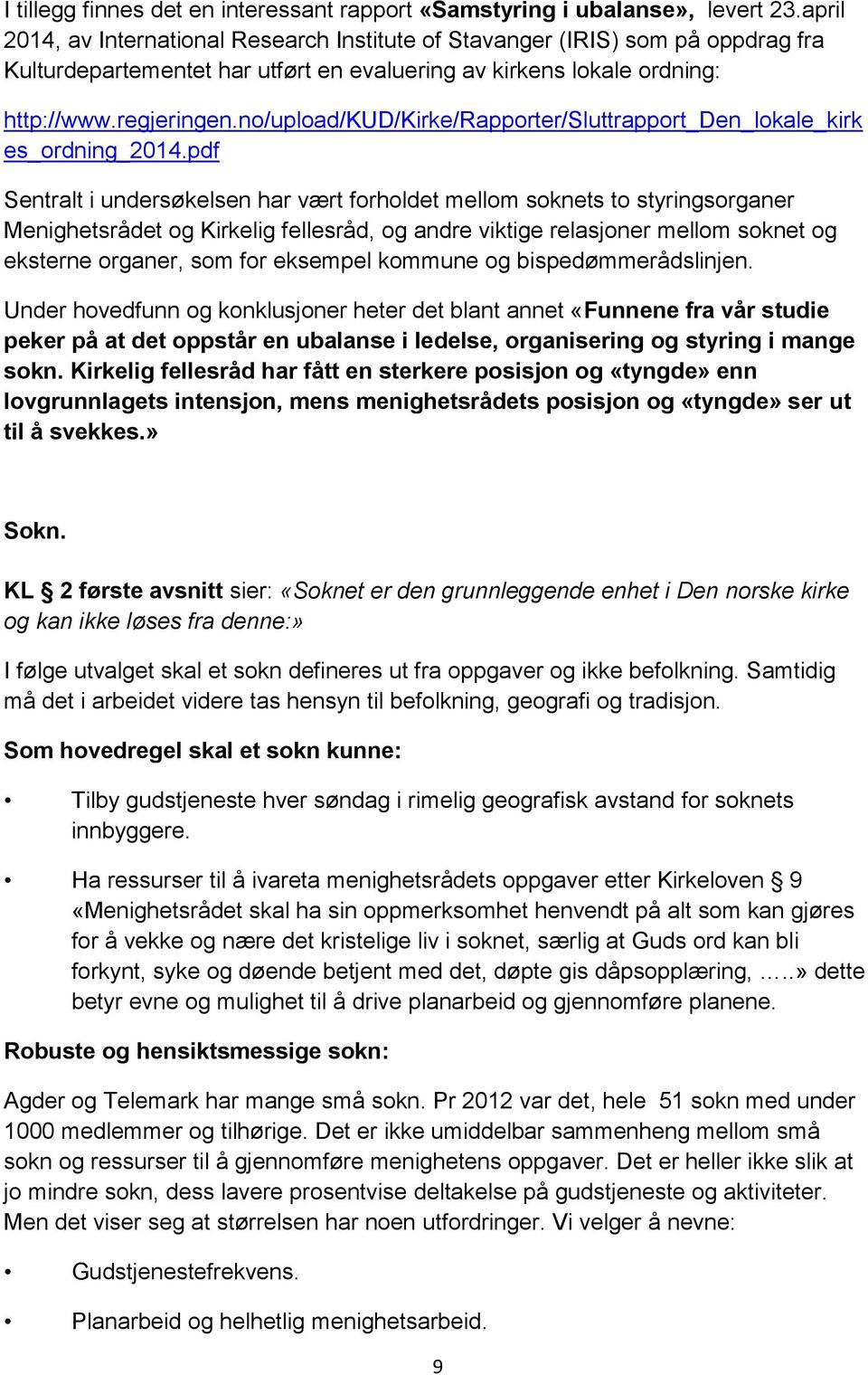 no/upload/kud/kirke/rapporter/sluttrapport_den_lokale_kirk es_ordning_2014.