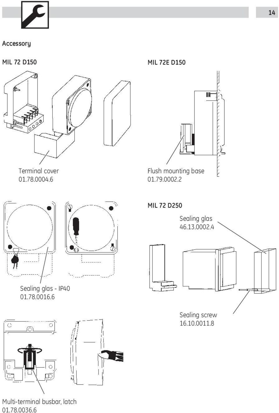 2 MIL 72 D250 Sealing glas 46.13.0002.