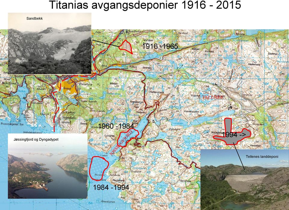 1960-1984 1994 -> Jøssingfjord