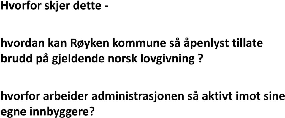 gjeldende norsk lovgivning?