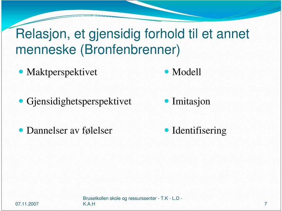 Modell Gjensidighetsperspektivet Imitasjon