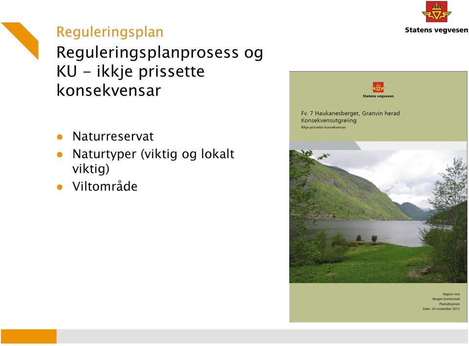 konsekvensar Naturreservat