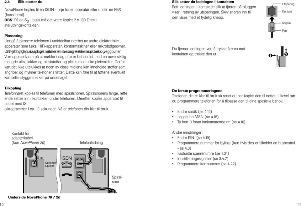 gså plassering Displayet i nærheten utfører en av test varmekilder g viser alle sm pixels f.eks. gveggvner.